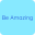 Be Amazing app