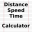 Distance Speed Time Calculator