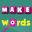 Make Words